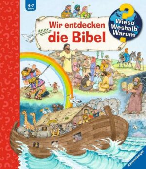 Wieso? Weshalb? Warum?: Wir entdecken die Bibel