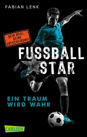 Fußballstar 1: Ein Traum wird wahr