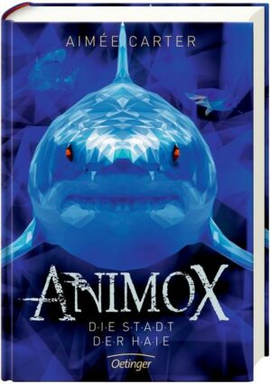 Die Stadt der Haie / Animox Bd. 3