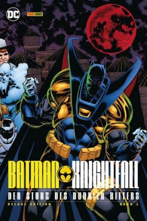 Batman: Knightfall - Der Sturz des Dunklen Ritters (Deluxe Edition)