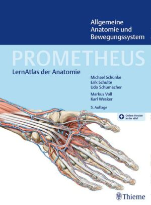 PROMETHEUS Allgemeine Anatomie und Bewegungssystem