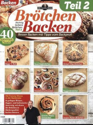 Brötchen Backen mit Tommy Weinz - Teil 2