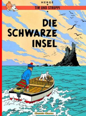 Tim und Struppi 6: Die schwarze Insel