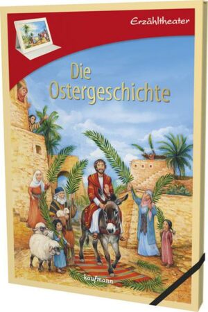 Erzähltheater: Die Ostergeschichte