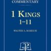 1 Kings: 1-11 - Concordia Commentary