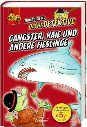 Olchi-Detektive. Gangster