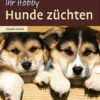 Hunde züchten