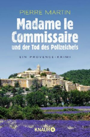Madame le Commissaire und der Tod des Polizeichefs