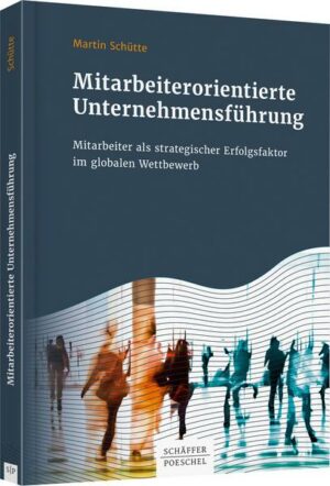 Mitarbeiterorientierte Unternehmensführung