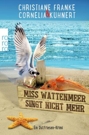 Miss Wattenmeer singt nicht mehr / Ostfriesen-Krimi Bd.3