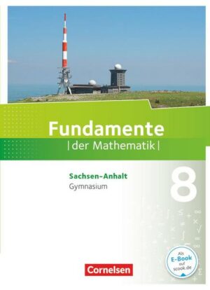 Fundamente der Mathematik - Sachsen-Anhalt - 8. Schuljahr