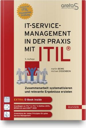 IT-Service-Management in der Praxis mit ITIL®