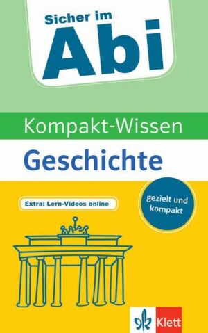 Klett Kompakt-Wissen Geschichte