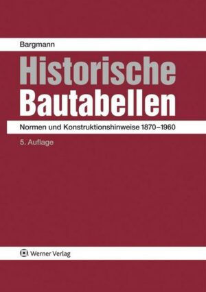 Historische Bautabellen