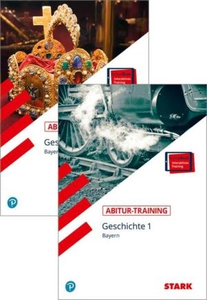 STARK Abitur-Training - Geschichte Band 1 + 2 - Bayern