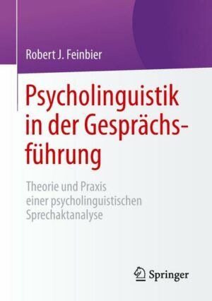 Psycholinguistik in der Gesprächsführung