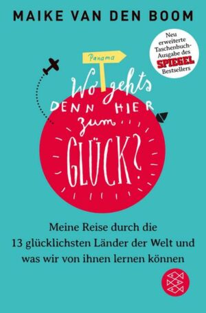 Wo geht’s denn hier zum Glück?