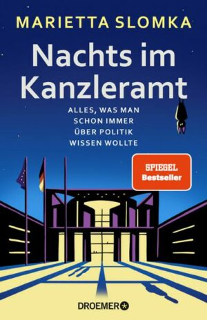 Nachts im Kanzleramt