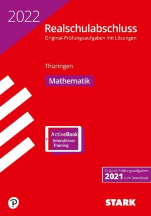 STARK Original-Prüfungen Realschulabschluss 2022 - Mathematik - Thüringen