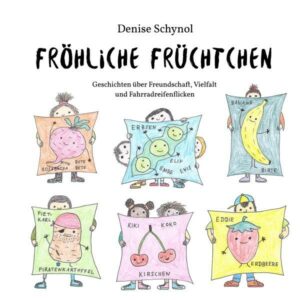 Fröhliche Früchtchen