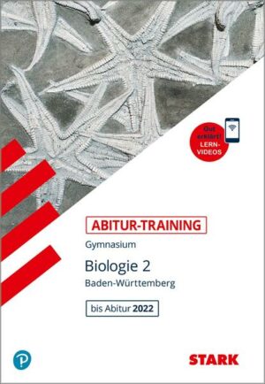 STARK Abitur-Training - Biologie Band 2 - BaWü