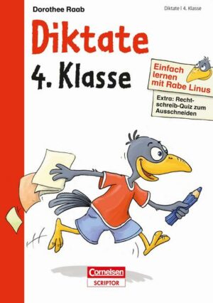 Einfach lernen mit Rabe Linus – Diktate 4. Klasse