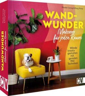 Wand-Wunder – Makeover für jeden Raum