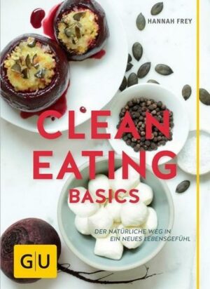 Clean Eating Basics