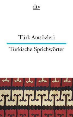 Türk Atasözleri Türkische Sprichwörter