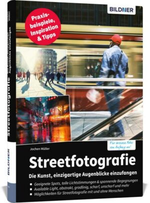 Streetfotografie - Die Kunst
