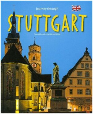 Journey through Stuttgart - Reise durch Stuttgart
