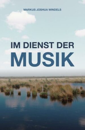 Im Dienst der Musik