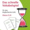 Das schnelle Vokabelspiel - Englisch - Klasse 5/6