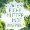 Vater Eiche