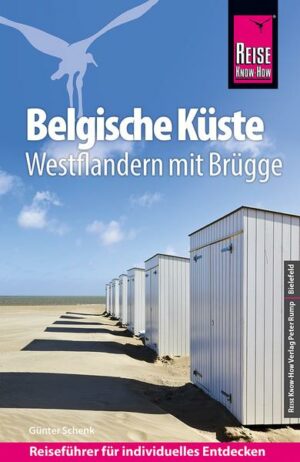 Reise Know-How Reiseführer Belgische Küste – Westflandern mit Brügge