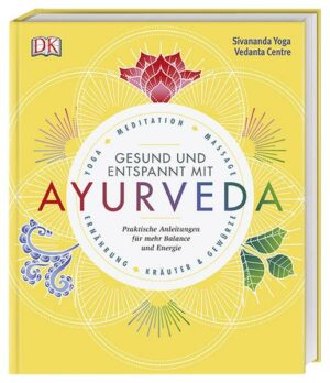 Gesund und entspannt mit Ayurveda