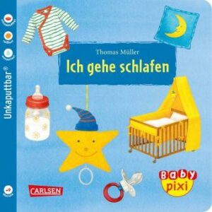 Baby Pixi 51: Ich gehe schlafen