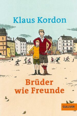 Brüder wie Freunde