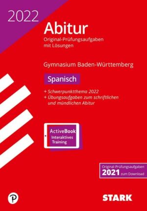 STARK Abiturprüfung BaWü 2022 - Spanisch Basis-/Leistungsfach