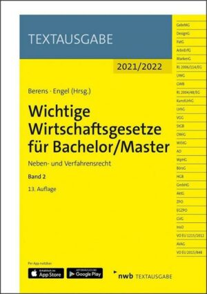 Wichtige Wirtschaftsgesetze für Bachelor/Master