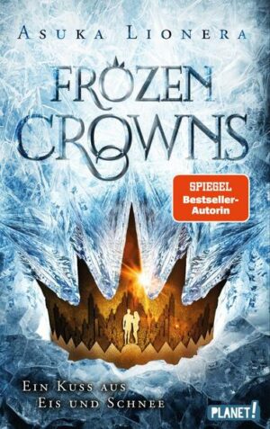 Frozen Crowns 1: Ein Kuss aus Eis und Schnee