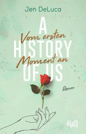 A History of Us − Vom ersten Moment an