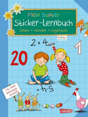 Schlau für die Schule: Mein buntes Sticker-Lernbuch: Zahlen