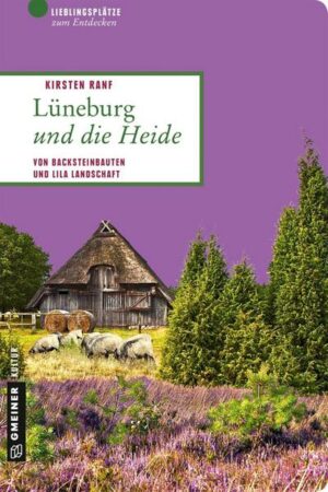 Lüneburg und die Heide