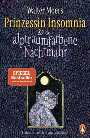 Prinzessin Insomnia & der alptraumfarbene Nachtmahr