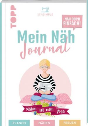 Näh doch einfach - Mein Näh Journal