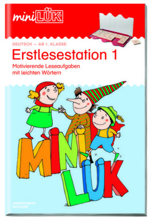 miniLÜK. Erstlesestation 1 ab Klasse 1