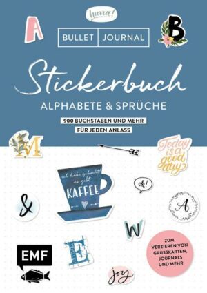 Bullet Journal – Stickerbuch Alphabete und Sprüche: 1000 Buchstaben und mehr für jeden Anlass