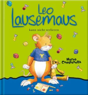 Leo Lausemaus kann nicht verlieren