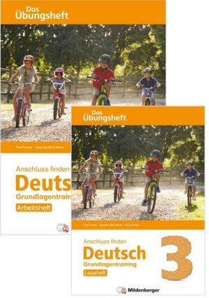 Anschluss finden / Anschluss finden Deutsch 3 – Das Übungsheft – Grundlagentraining: Leseheft und Arbeitsheft